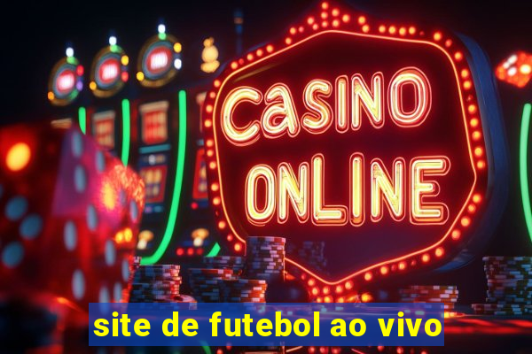 site de futebol ao vivo